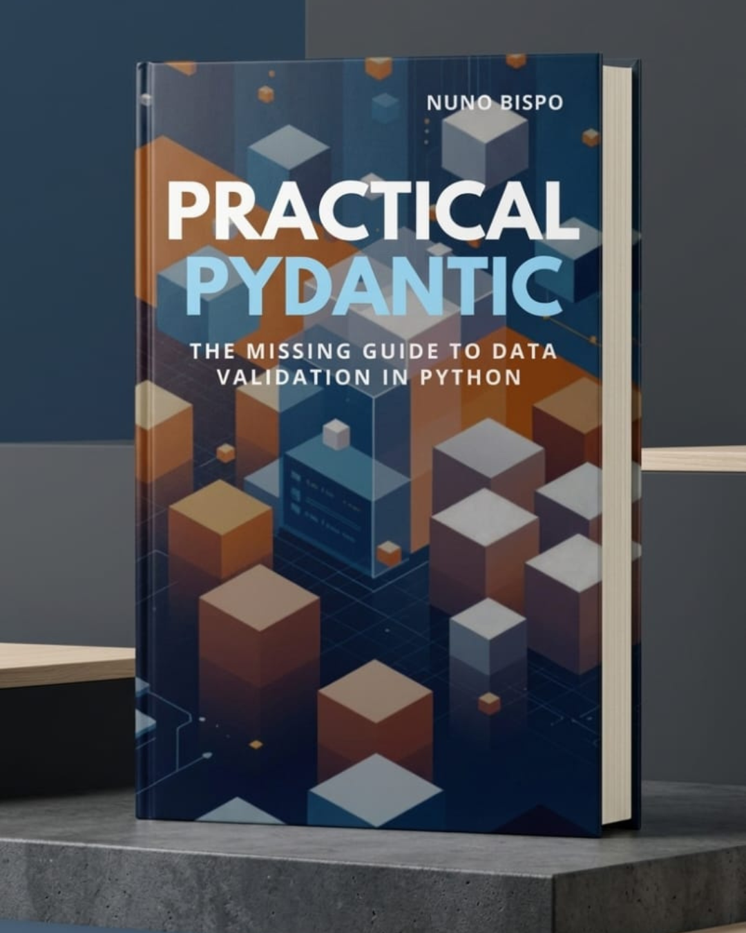 Practical Pydantic book cover by Nuno Bispo, standing on a studio surface